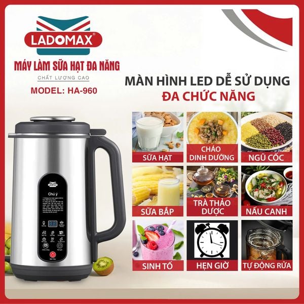 Máy làm sữa hạt đa năng Ladomax HA-960
