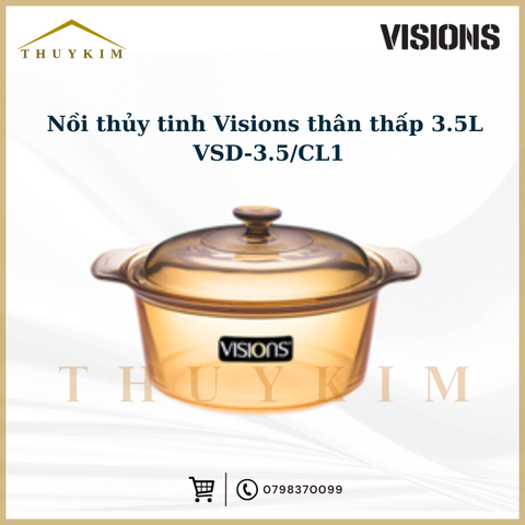 Nồi thủy tinh Visions thân thấp 3.5L VSD-3.5/CL1