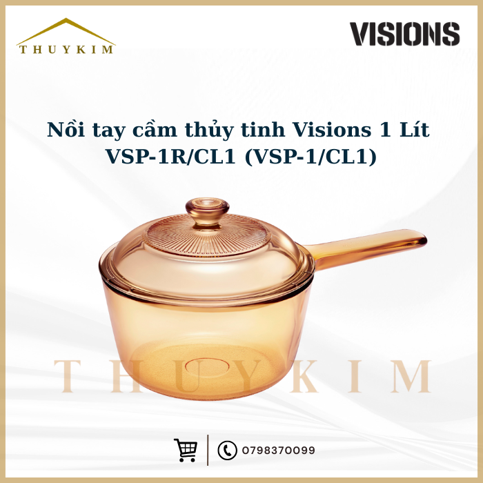 Nồi tay cầm thủy tinh Vision 1 lít VSP-1R/CL1 (VSP-1/CL1)