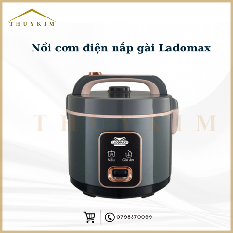 Nồi cơm điện nắp gài Ladomax nhiều dung tích