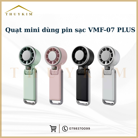 Quạt mini dùng pin sạc VMF-07 PLUS