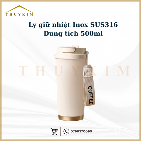 Ly giữ nhiệt Inox SUS316 - Dung tích 500ml