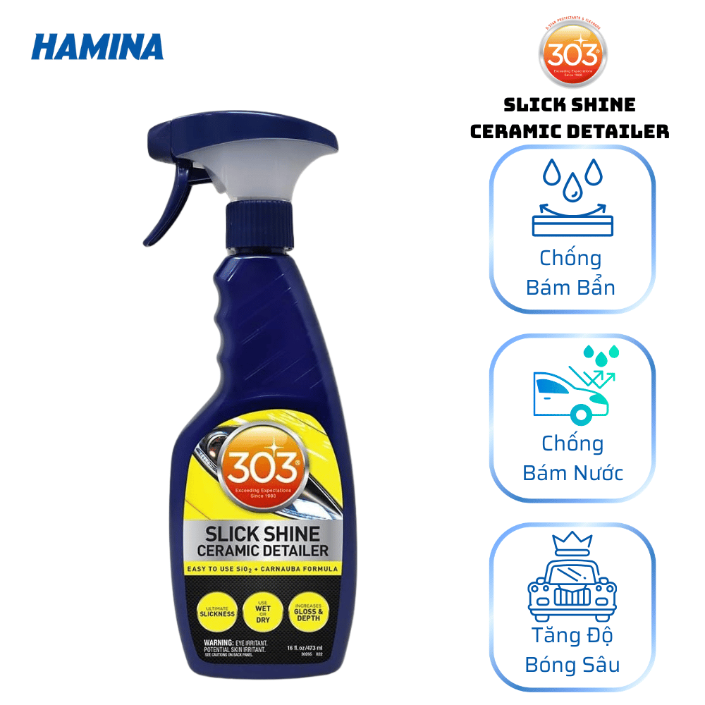  303® Slick Shine Ceramic Detailer - Phủ Bóng Sơn, Chống Bám Nước, Chống Bám Bụi 