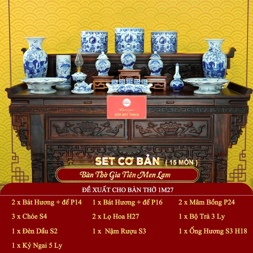 [Set Cơ Bản] Bộ Đồ Thờ Gia Tiên Men Lam (15 món)