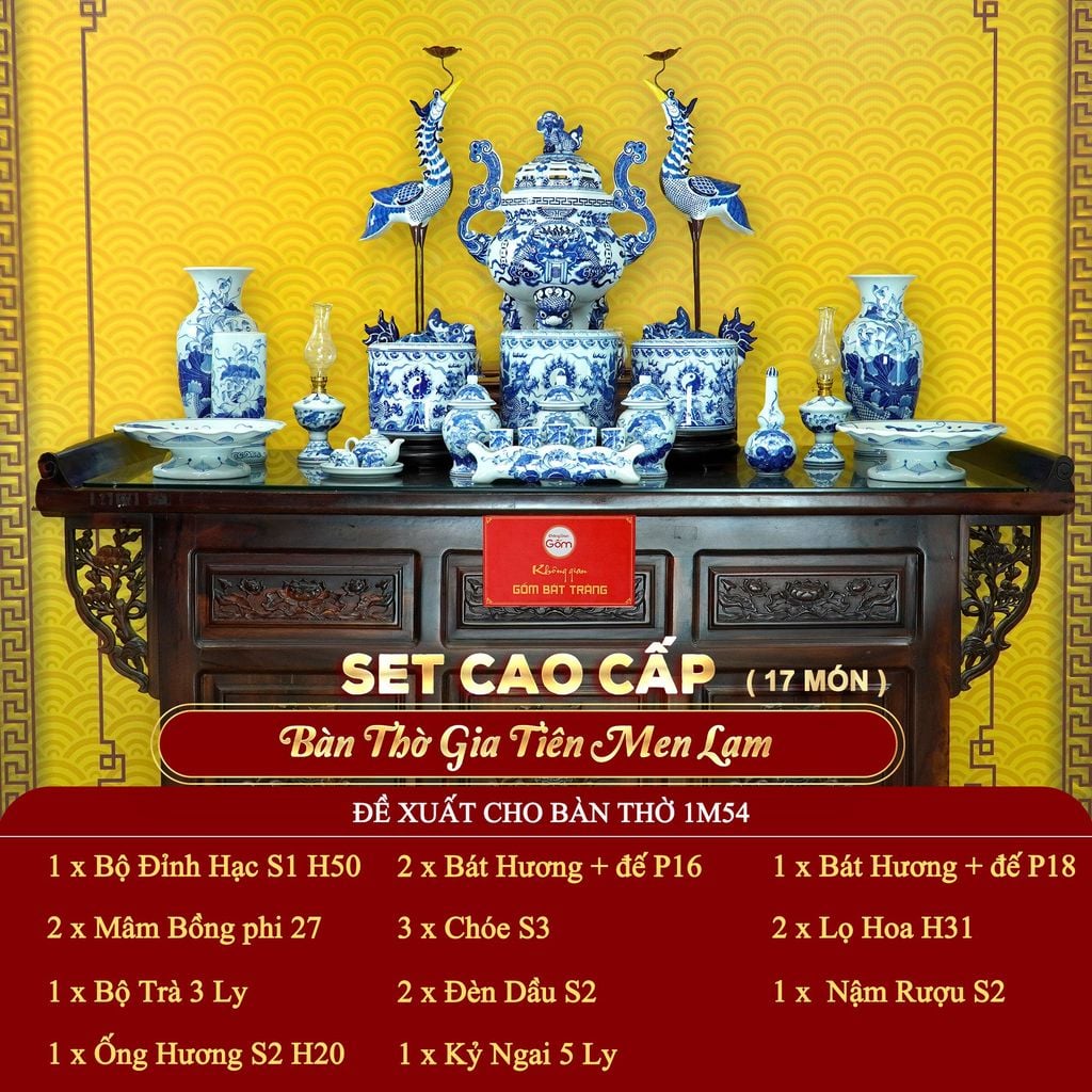 [Set Cao Cấp] Bộ Đồ Thờ Gia Tiên Men Lam (17 món)