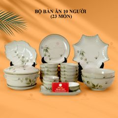 Bộ Bàn Ăn 10 Người (23 món) Men Kem Đào Chuồn
