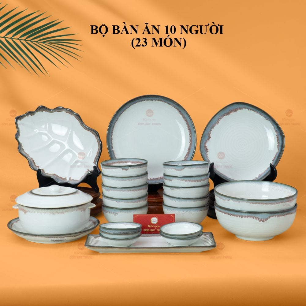 Bộ Bàn Ăn 10 Người (23 món) Men Ngọc Trai