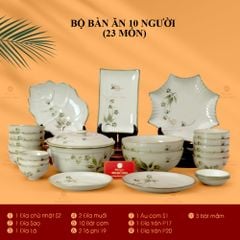 Bộ Bàn Ăn 10 Người (23 món) Men Kem Đào Chuồn