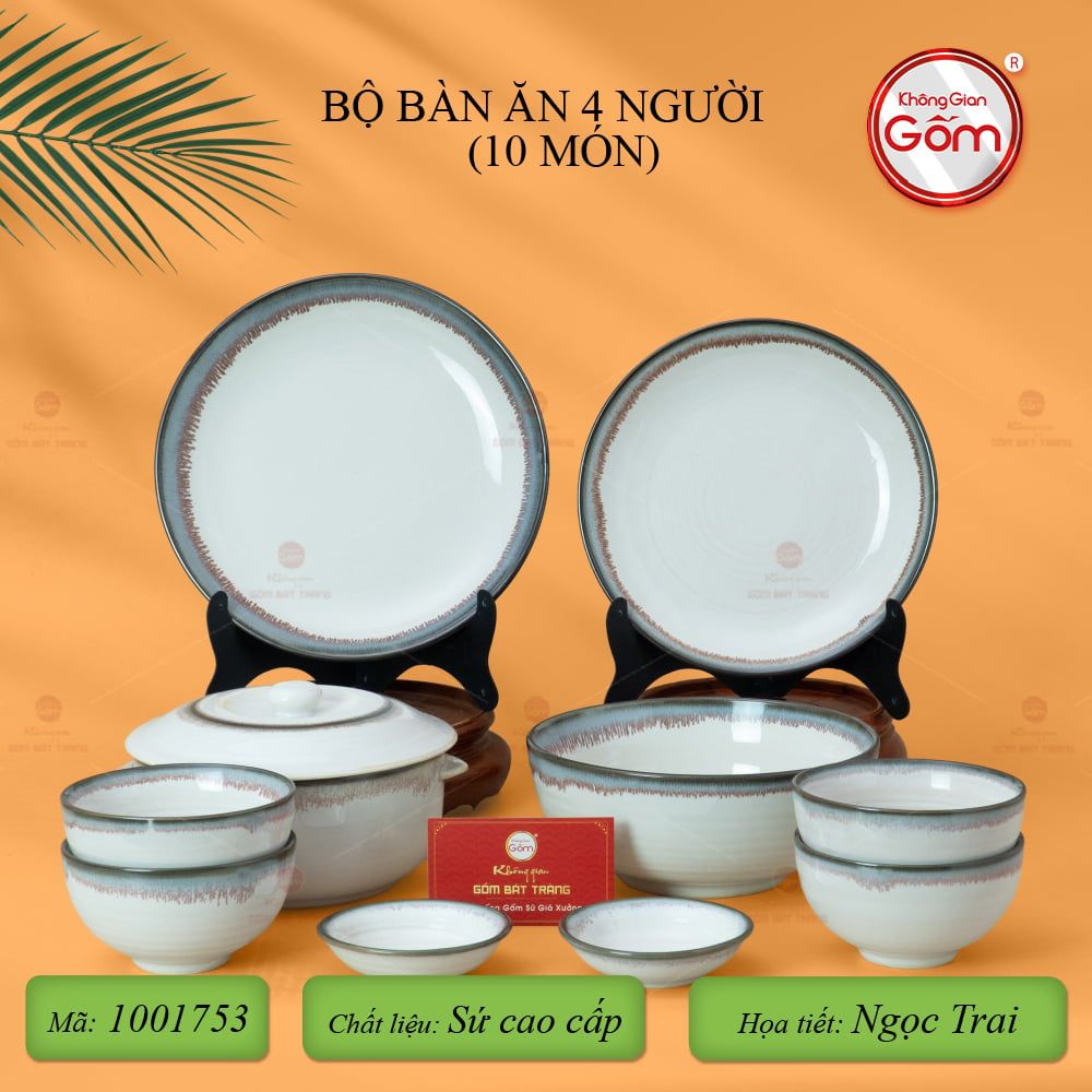 Bộ Bàn Ăn 4 Người (10 món) Men Ngọc Trai