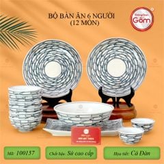 Bộ Bàn Ăn 6 Người (12 món) Men Trắng Vẽ Cá Đàn