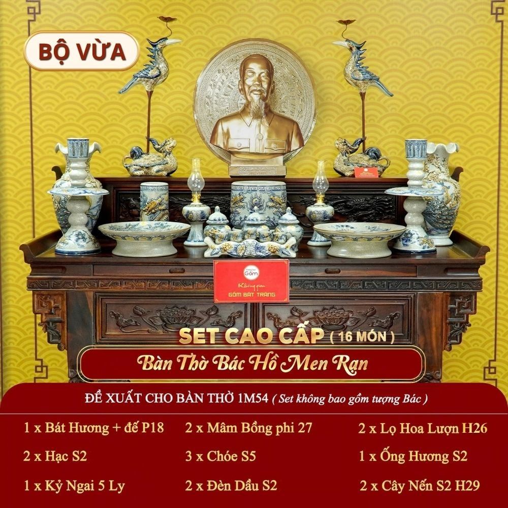 [Set Cao Cấp] Bộ Đồ Thờ Bác Hồ Men Rạn (16 món)
