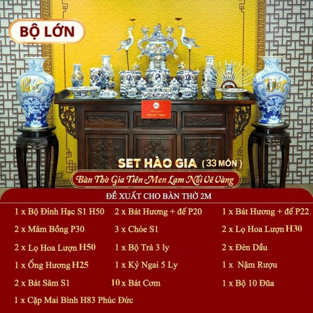 [Set Hào Gia] Bộ Đồ Thờ Gia Tiên Men Lam Nổi Vẽ Vàng (33 món)