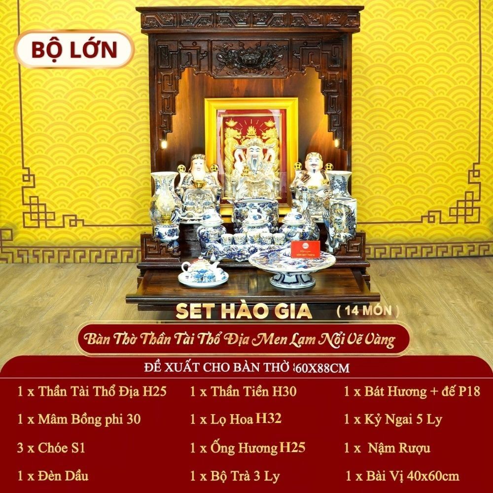 [Set Hào Gia] Bộ Đồ Thờ Thần Tài Thổ Địa Men Lam Nổi Vẽ Vàng (14 món)