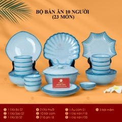 Bộ Bàn Ăn 10 Người (23 món) Men Biển Xanh Cát Trắng