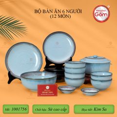 Bộ Bàn Ăn 6 Người (12 món) Men Biển Xanh Kim Sa