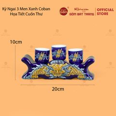 Kỷ Ngai 3 Chén Thờ Men Xanh Coban Họa Tiết Cuốn Thư