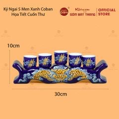 Kỷ Ngai 5 Chén Thờ Men Xanh Coban Họa Tiết Cuốn Thư
