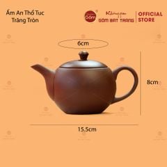 Set Ấm Chén An Thổ Túc Ấm Trăng Tròn Chén Men