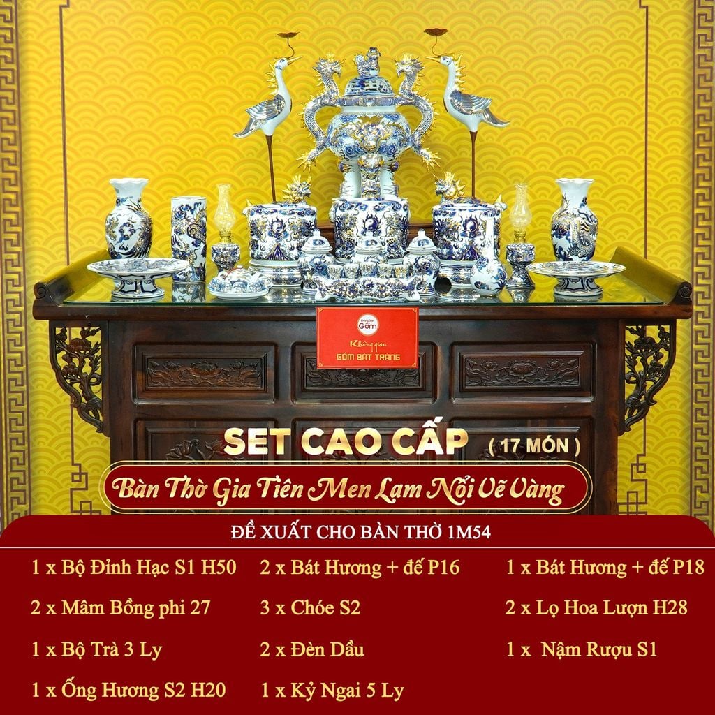 [Set Cao Cấp] Bộ Đồ Thờ Gia Tiên Men Lam Nổi Vẽ Vàng (17 món)