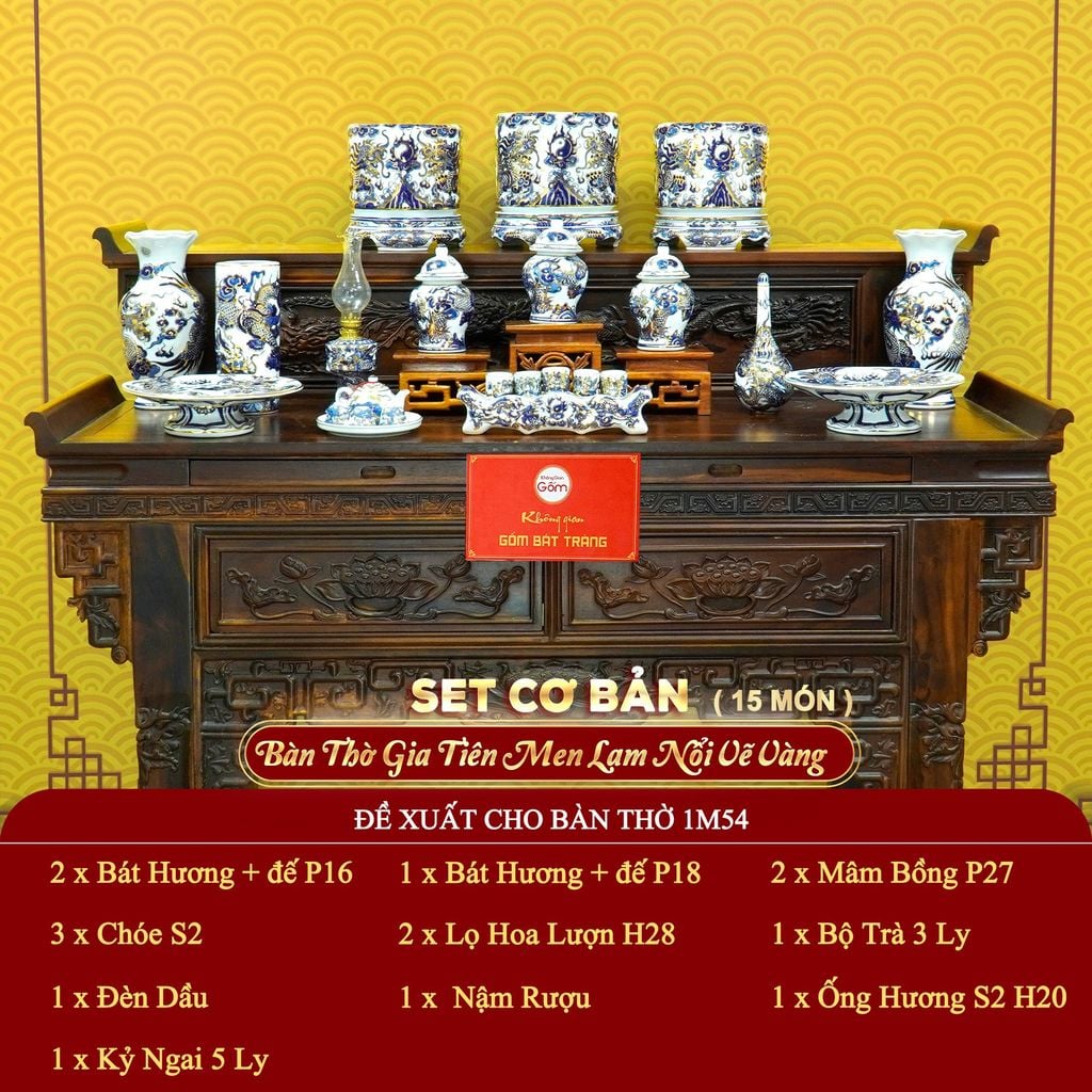 [Set Cơ Bản] Bộ Đồ Thờ Gia Tiên Men Lam Nổi Vẽ Vàng (15 món)