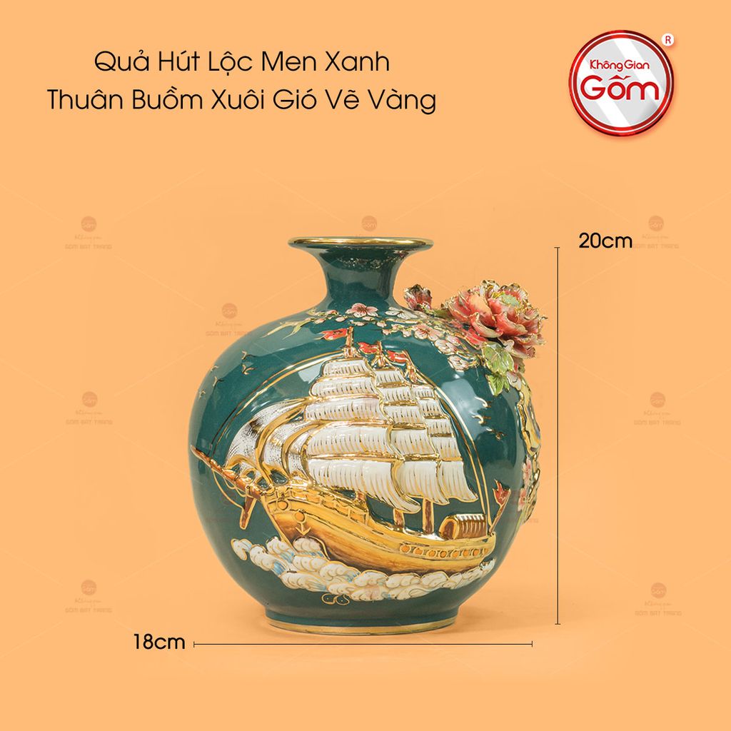 Quả Hút Lộc Men Xanh Thuận Buồm Xuôi Gió Vẽ Vàng
