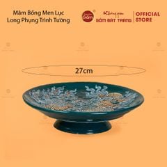 Mâm Bồng Men Lục Họa Tiết Long Phụng Trình Tường