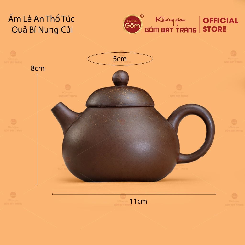 Ấm Lẻ An Thổ Túc Quả Bí Nung Củi