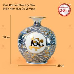 Quả Hút Lộc Phúc Lộc Thọ Niên Niên Hữu Dư Vẽ Vàng