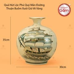 Quả Hút Lộc Phú Quý Mãn Đường Thuận Buồm Xuôi Gió Vẽ Vàng