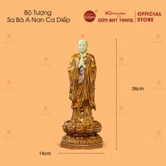 Bộ Tượng Sa Bà A Nan Ca Diếp