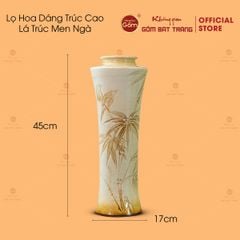Lọ Hoa Dáng Trúc Cao