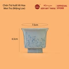 Chén Trà Vuốt Vẽ Hoa Men Tro
