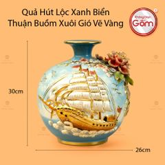 Quả Hút Lộc Xanh Biển Thuận Buồm Xuôi Gió Vẽ Vàng
