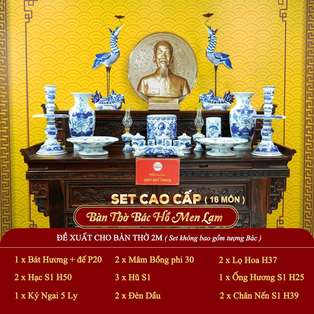 [Set Cao Cấp] Bộ Đồ Thờ Bác Hồ Men Lam (16 món)