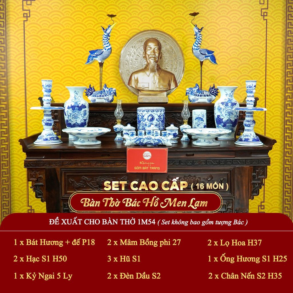 [Set Cao Cấp] Bộ Đồ Thờ Bác Hồ Men Lam (16 món)