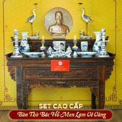[Set Cao Cấp] Bộ Đồ Thờ Bác Hồ Men Lam Vẽ Vàng (16 món)