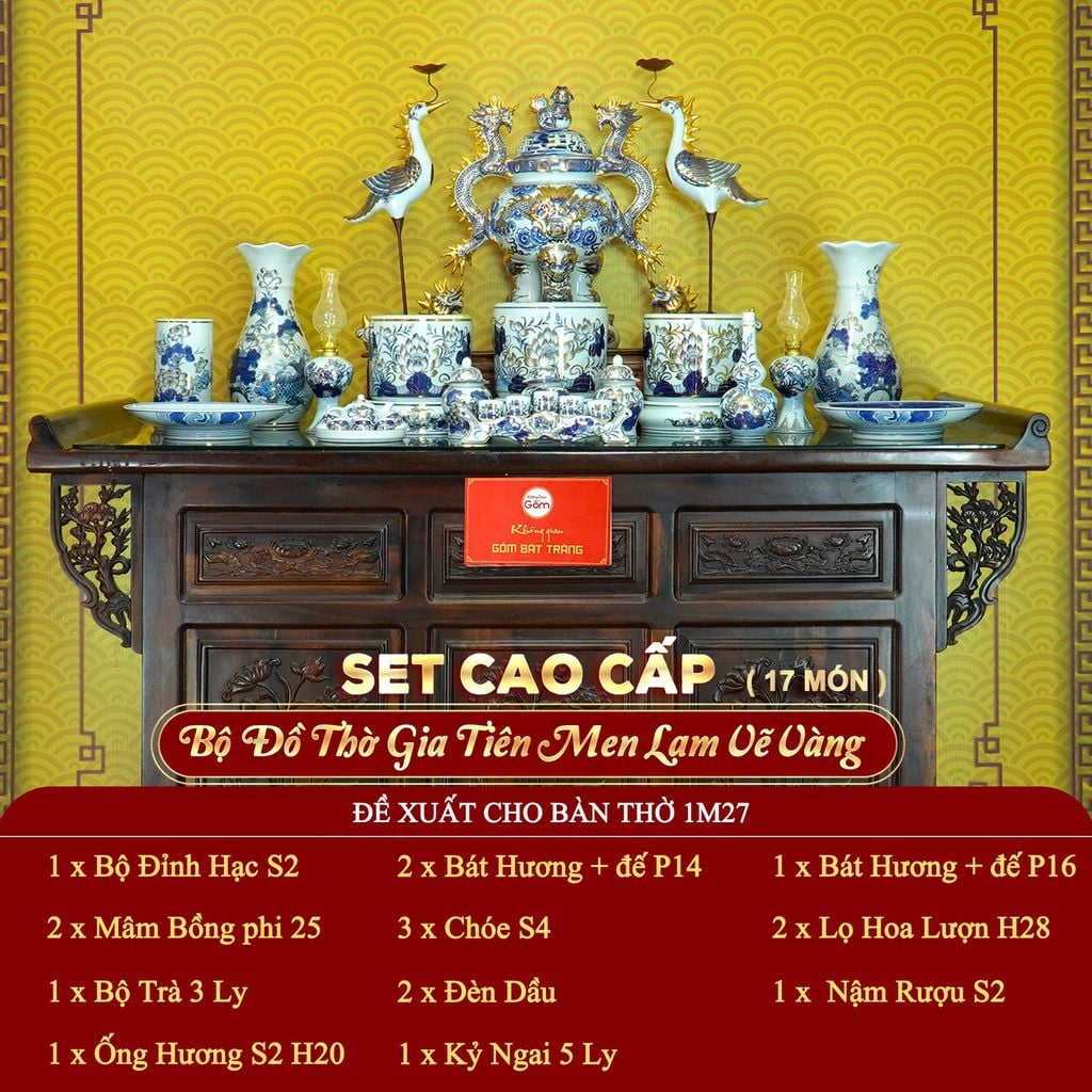 [Set Cao Cấp] Bộ Đồ Thờ Gia Tiên Men Lam Vẽ Vàng (17 món)