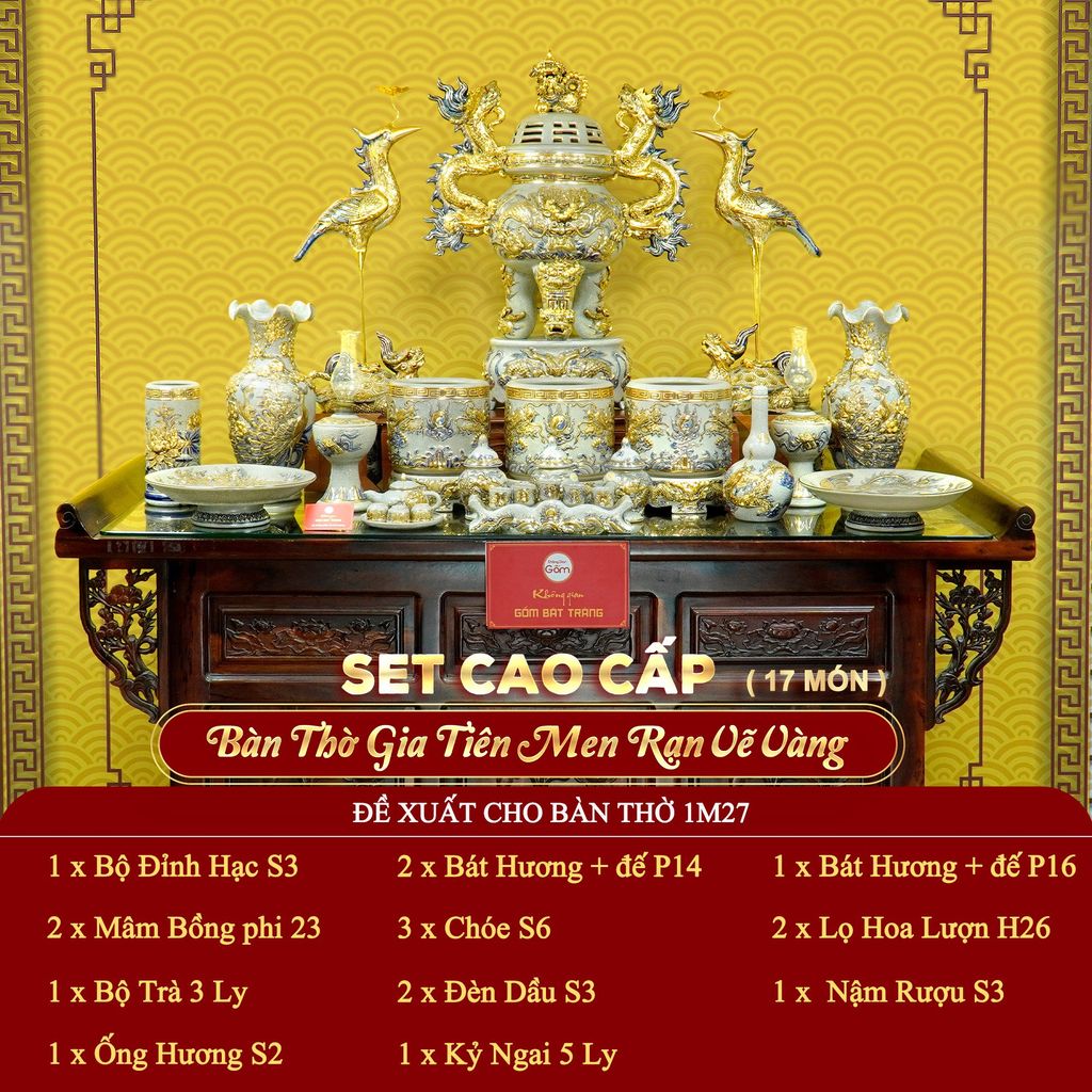 [Set Cao Cấp] Bộ Đồ Thờ Gia Tiên Men Rạn Vẽ Vàng (17 món)