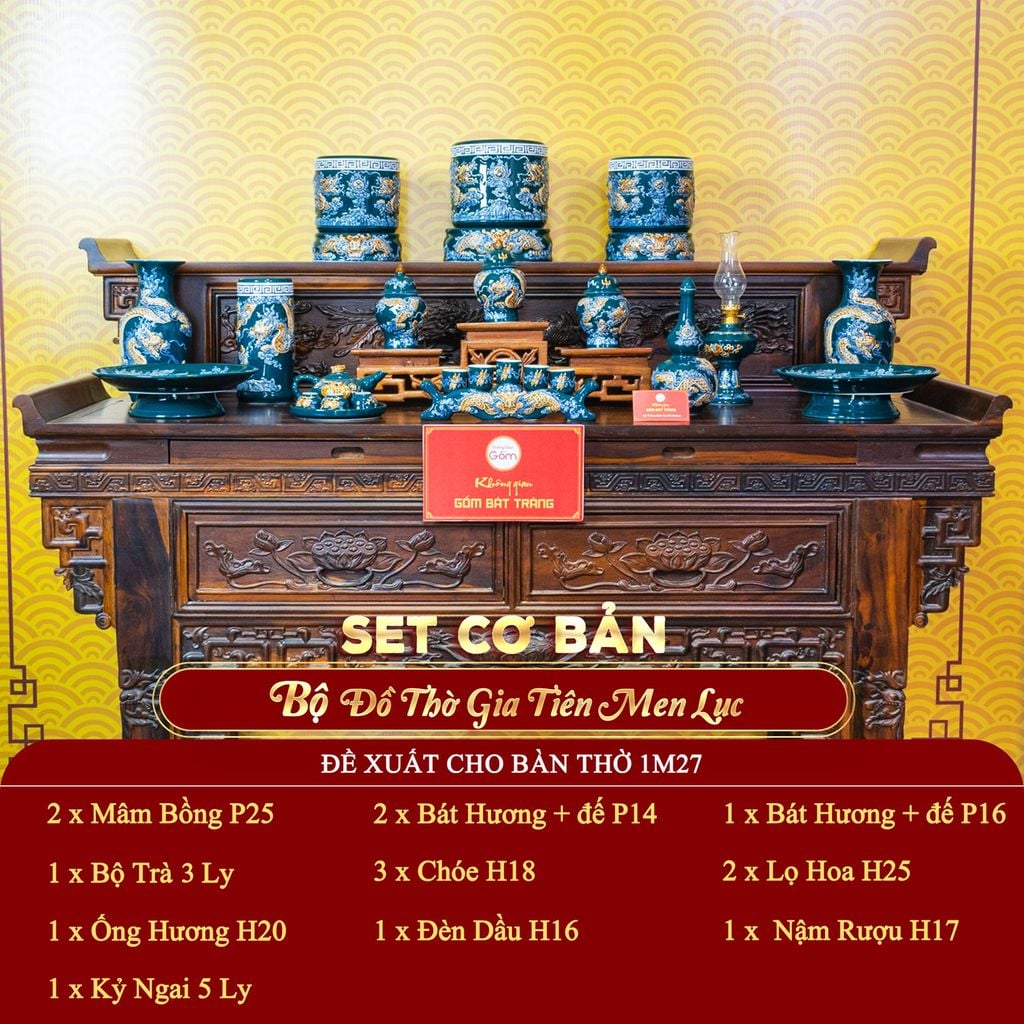 [Set Cơ Bản] Bộ Đồ Thờ Gia Tiên Men Lục (15 món)