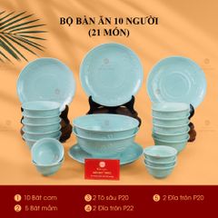 Bộ Bàn Ăn 10 Người (21 Món) Men Ngọc Vân Hoa Cúc