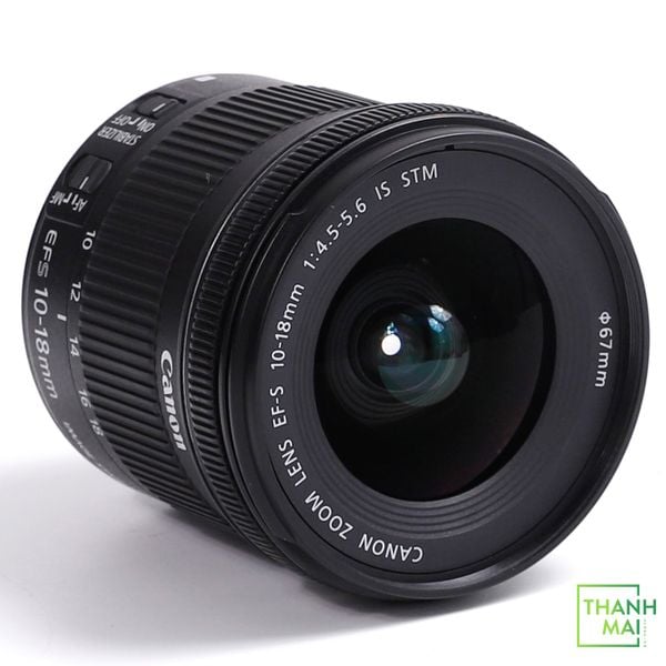 Ống kính Canon EF-S 10-18mm F/4.5-5.6 IS STM