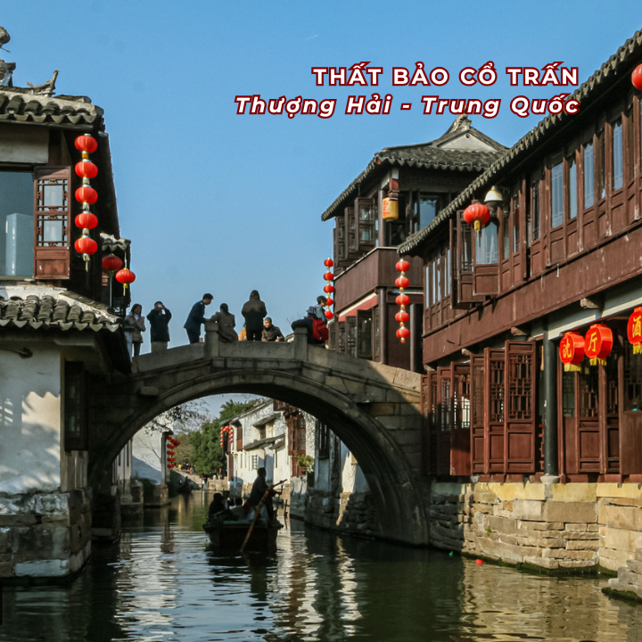 TRUNG QUỐC 2026 : Thượng Hải Freeday - Đông Tây Ô Trấn (Bay Juneyao Airlines)