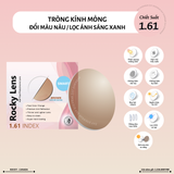  Tròng kính Rocky Đổi màu Khói/Nâu Lọc ánh sáng xanh 1.56 1.61 1.67 ASP chính hãng 