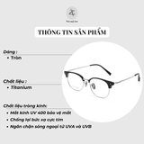  Gọng kính nửa khung 22211 dáng tròn titanium cao cấp 