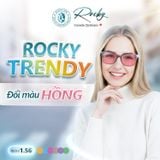 Tròng kính Rocky Đổi màu Trendy Lọc ánh sáng xanh 1.56 SHMC chính hãng 