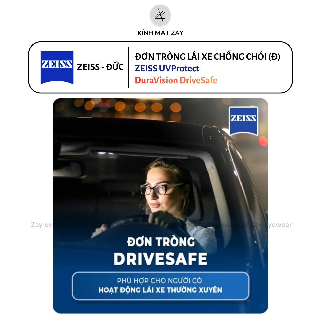  Tròng kính ZEISS UVProtect - DuraVision DriveSafe Lái xe chống phản quang Chống tia UV chính hãng (ĐẶT ĐÁNH) 