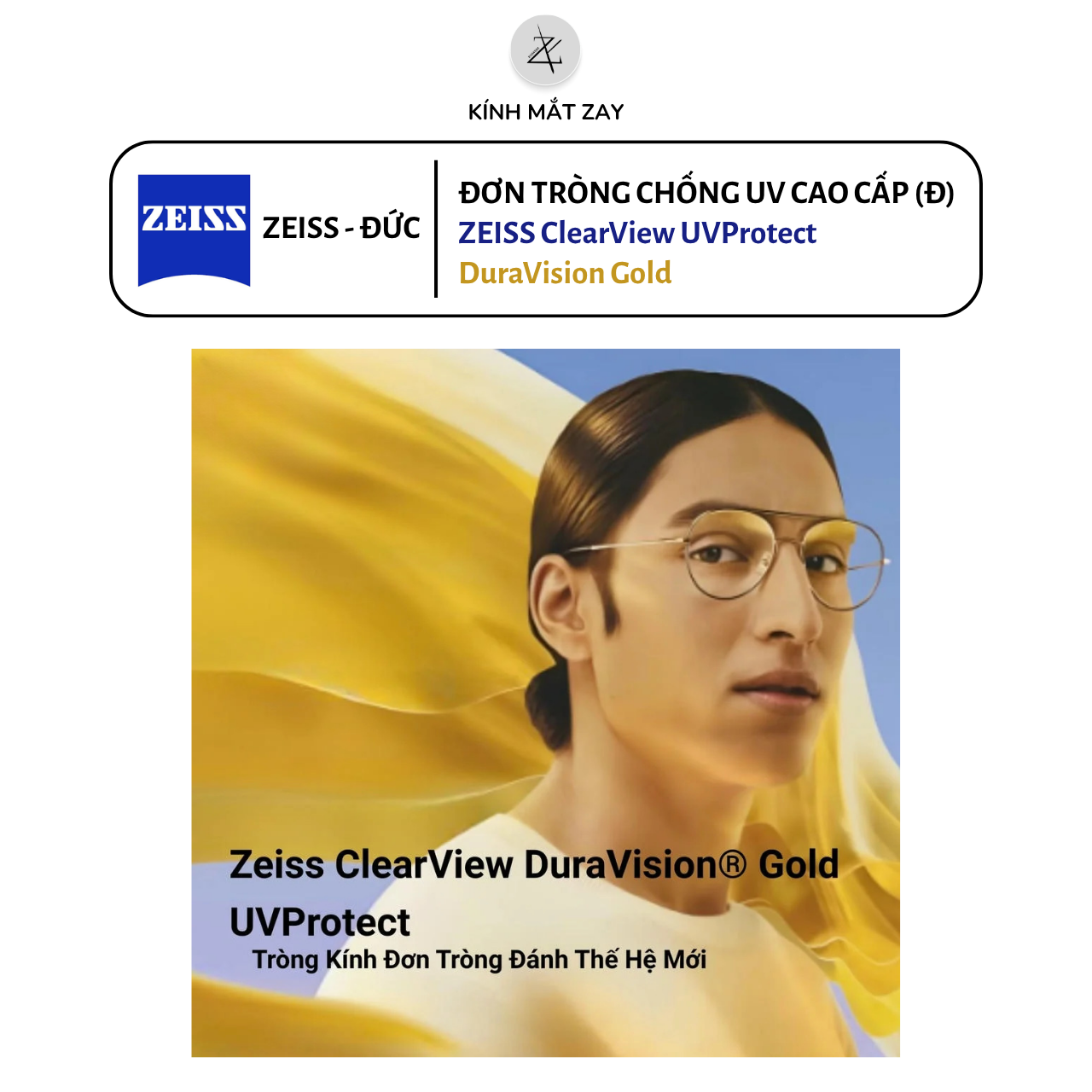  Tròng kính ZEISS ClearView UVProtect - DuraVision Gold chống UV phản quang chính hãng (ĐẶT ĐÁNH) 