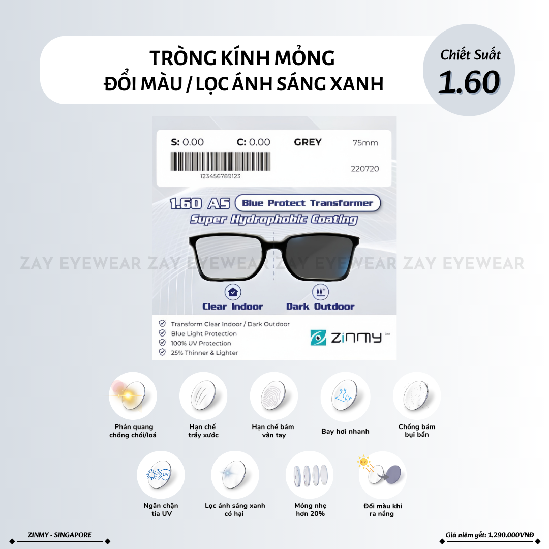  Tròng kính Zinmy Đổi màu Khói/Nâu Lọc ánh sáng xanh Mỏng 1.60 AS Transfomer chính hãng 