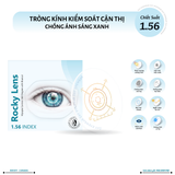  Tròng Kính Rocky Kiểm Soát Cận Thị Cho Trẻ Em 1.56 Dgital 360 độ Defocus chính hãng 