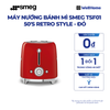  MÁY NƯỚNG BÁNH MÌ SMEG TSF01 50'S RETRO STYLE 